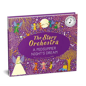 Story Orchestra: A Midsummer Night's Dream